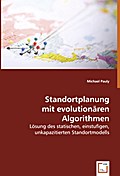 Standortplanung mit evolutionären Algorithmen