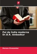 Pai da Índia moderna Dr.B.R. Ambedkar