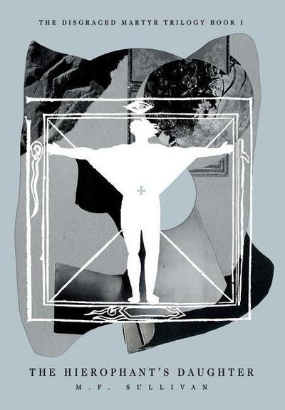 The Hierophant’s Daughter