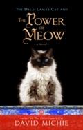 Dalai Lama’s Cat and the Power of Meow