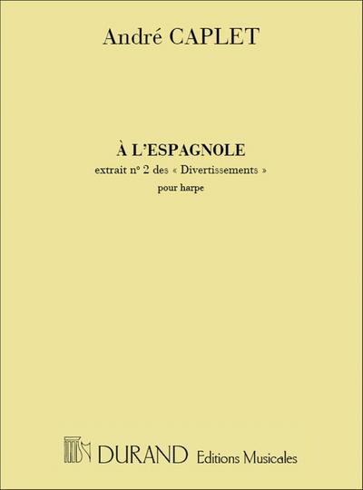 A l’Espagnolepour harpe