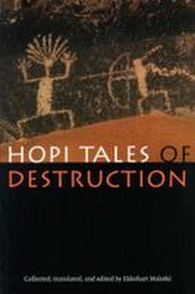 Hopi Tales of Destruction