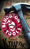Bludgeon Tools (The Evil Cookie Anthologies, #2)
