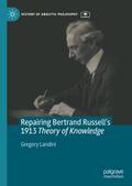 Repairing Bertrand Russells 1913 Theory of Knowled