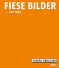 Fiese Bilder - Buchausgabe 2026