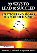 99 Ways to Lead & Succeed - Lynn Bush