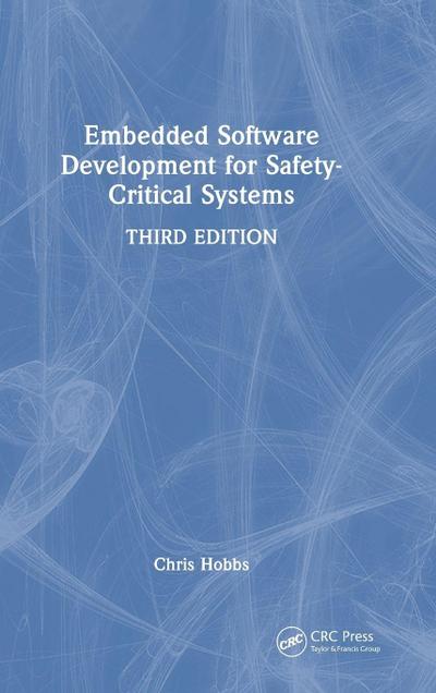 Embedded Software Development for Safety-Critical Systems