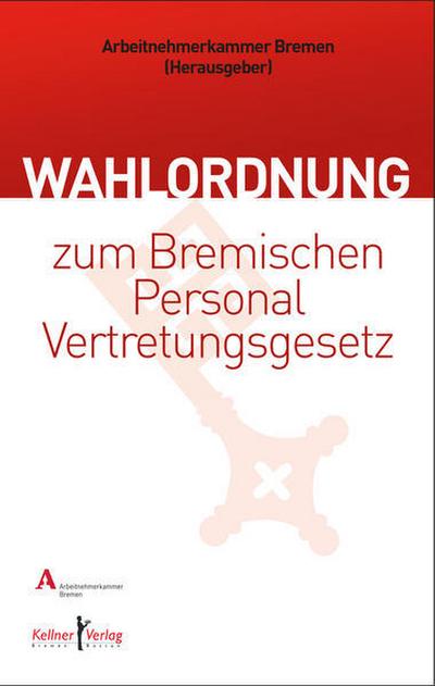 Wahlordnung zum Bremischen Personalvertretungsgesetz