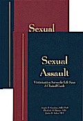 Sexual Assault: A Clinical Guide and Color Atlas
