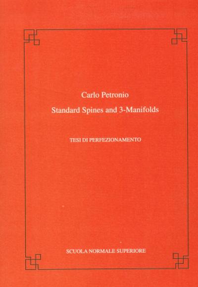 Standard Spines and 3-Manifolds