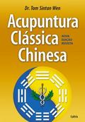 Acupuntura Clássica Chinesa
