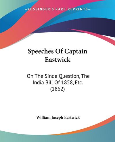 Speeches Of Captain Eastwick