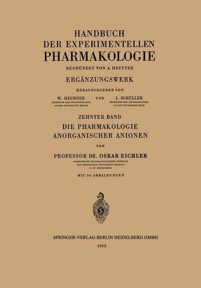 Die Pharmakologie Anorganischer Anionen