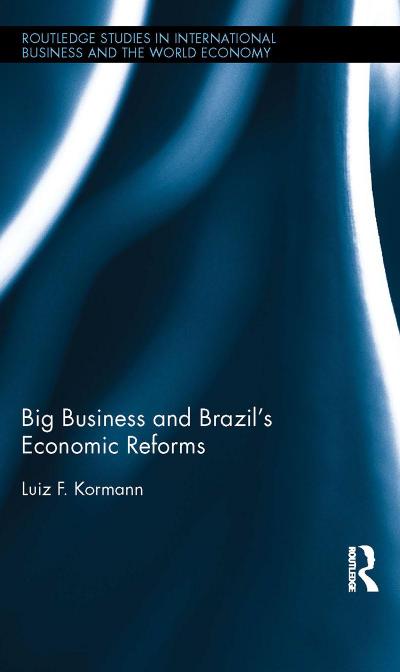 Big Business and Brazil’s Economic Reforms