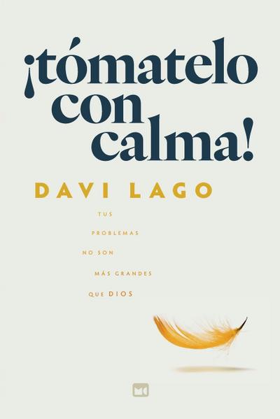 ¡Tómatelo con calma!