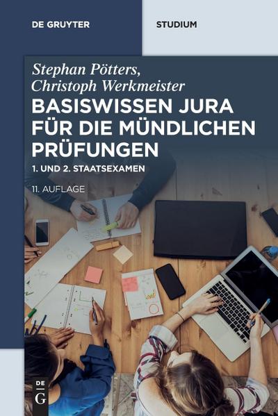 Basiswissen Jura für die mündlichen Prüfungen