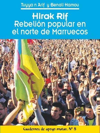 Hirak Rif : rebelión popular en el norte de Marruecos