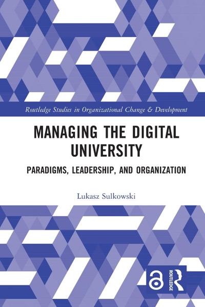 Managing the Digital University