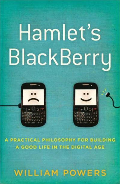 Hamlet’s BlackBerry