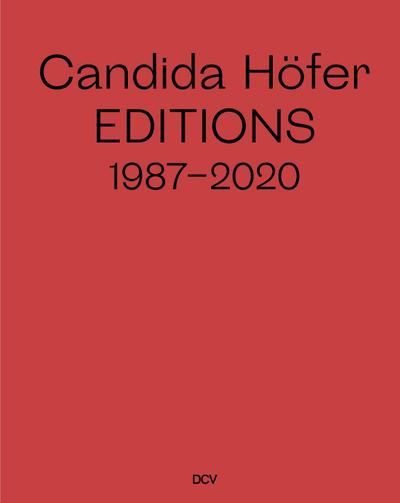 Candida Höfer: Editions 1987-2020