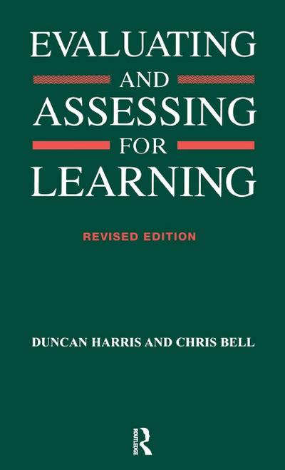 Evaluating and Assessing for Learning