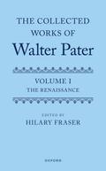The Collected Works of Walter Pater, Volume I