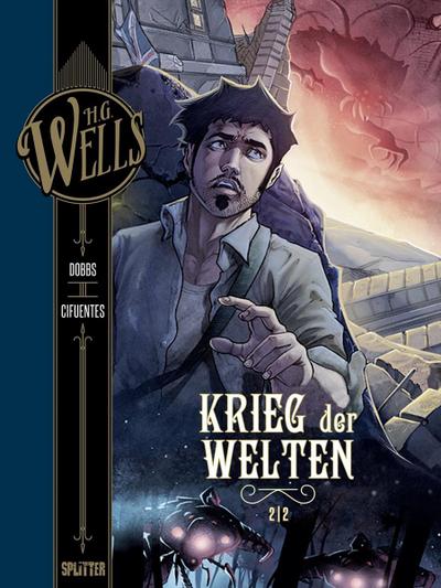 H.G. Wells. Krieg der Welten Teil 2