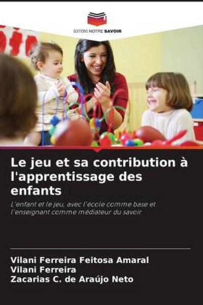 Le jeu et sa contribution à l’apprentissage des enfants