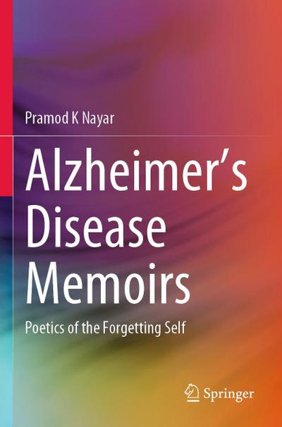 Alzheimer’s Disease Memoirs