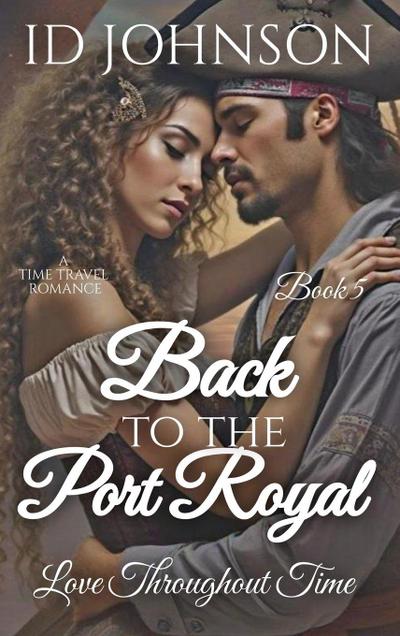 Back to Port Royal