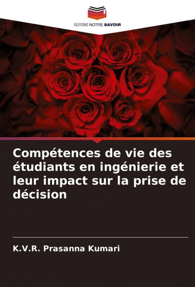 Compétences de vie des étudiants en ingénierie et leur impact sur la prise de décision