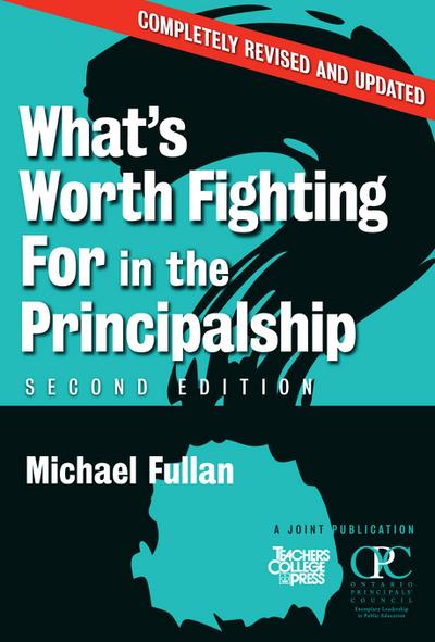 What’s Worth Fighting for in the Principalship?