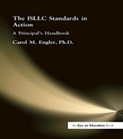 ISLLC Standards in Action, The