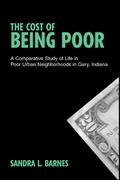 The Cost of Being Poor