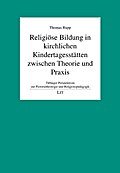 Religiöse Bildung in kirchlichen Kindertagesstätte
