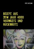 Briefe aus dem Jahr 4000