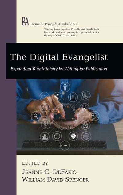The Digital Evangelist