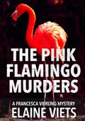 Pink Flamingo Murders
