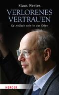 Verlorenes Vertrauen