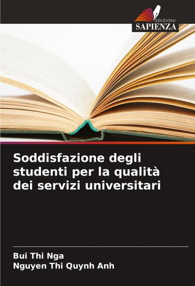 Soddisfazione degli studenti per la qualità dei servizi universitari