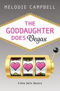 The Goddaughter Does Vegas