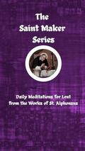The Saint Maker Series