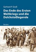 Das Ende des Ersten Weltkriegs und die Dolchstoßle