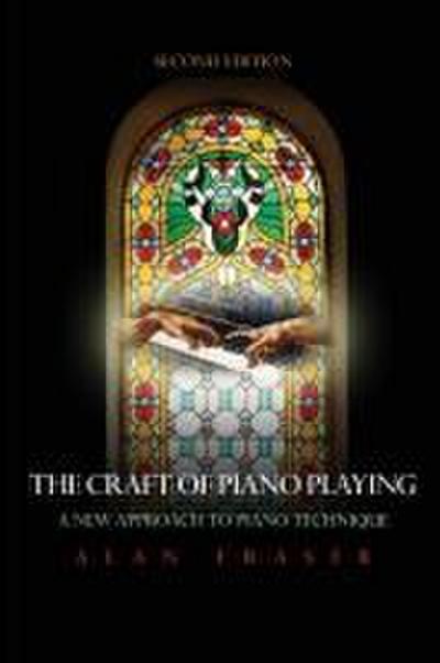 Craft of Piano Playing