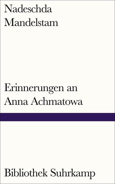 Erinnerungen an Anna Achmatowa