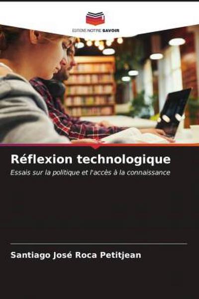 Réflexion technologique