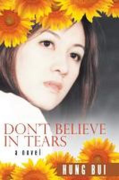 Don’t Believe in Tears