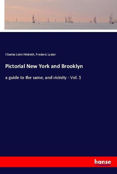Pictorial New York and Brooklyn