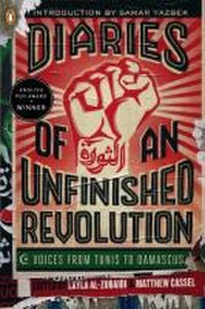 Diaries of an Unfinished Revolution