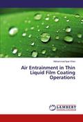 Air Entrainment in Thin Liquid Film Coating Operations
